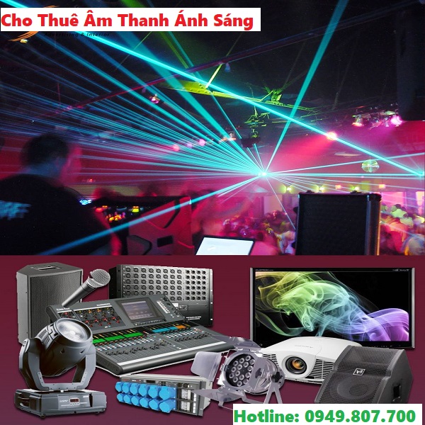 Thuê Âm Thanh Ánh Sáng Tại Cai Lậy
