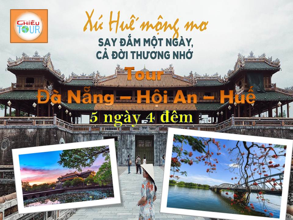Tour Đà Nẵng Khởi Hành Từ Trà Vinh